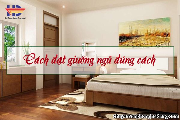 Cách đặt giường ngủ đúng cách – Hợp phong thủy, tài lộc gõ cửa