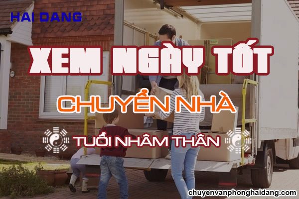 Hé lộ cách xem ngày chuyển nhà tuổi Nhâm Thân chính xác nhất
