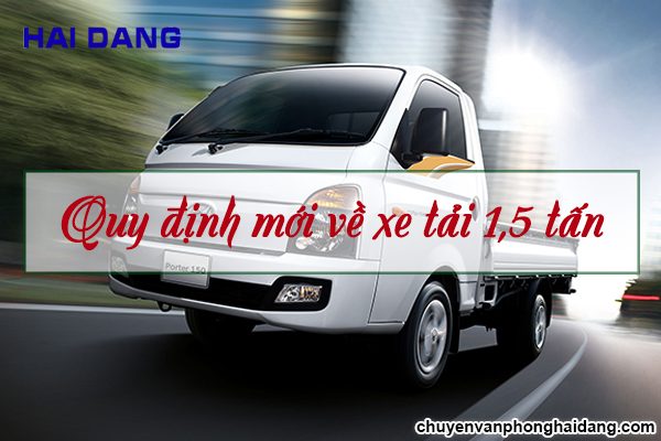 [Mới nhất] Quy định mới về xe tải 1,5 tấn theo Quy chuẩn 41:2019/BGTVT